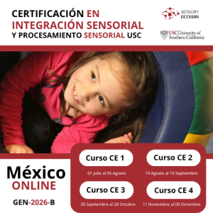 -PROGRAMA COMPLETO- CERTIFICACIÓN INTERNACIONAL EN INTEGRACIÓN SENSORIAL Y PROCESAMIENTO SENSORIAL U.S.C.