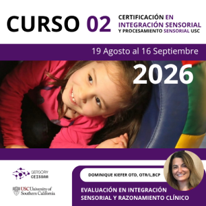 CURSO 02 - EVALUACIÓN EN INTEGRACIÓN SENSORIAL Y RAZONAMIENTO CLINICO